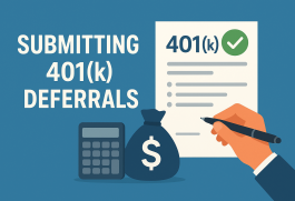 Submitting 401(k) Deferrals