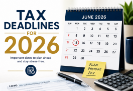 Tax Deadlines for the Remainder of 2026
